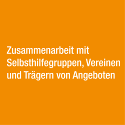 Schmuckquadrat mit Beschriftung - Zusammenarbeit mit Selbsthilfegruppen, Vereinen und Trägern von Angeboten